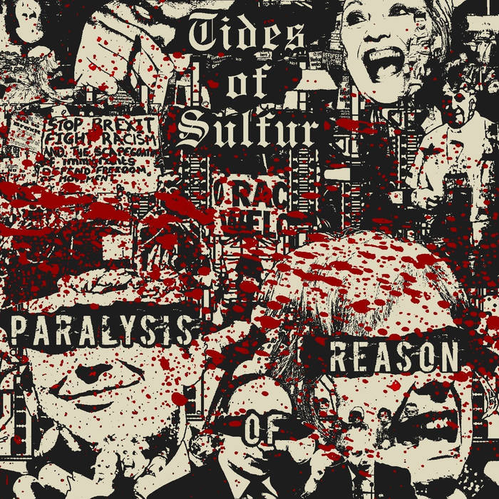 Tides Of Sulfur - Paralysis Of Reason - Download (2019)